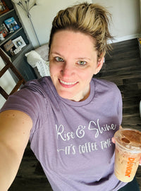 {PRE-ORDER} Rise & Shine ~It's Coffee Time~ Graphic Tee